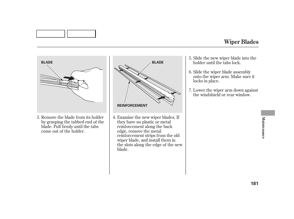 Wiper blades | Acura 2005 RSX - Owner's Manual User Manual | Page 182 / 243