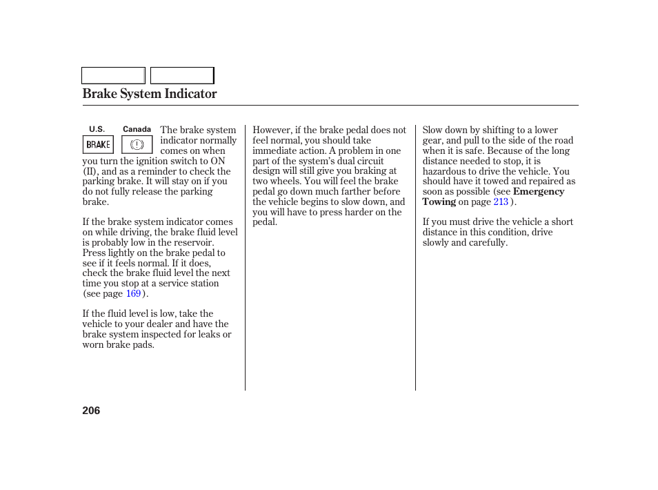 Brake system indicator | Acura 2005 RSX - Owner's Manual User Manual | Page 207 / 243