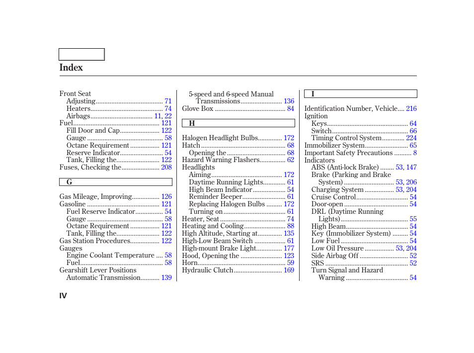Index | Acura 2005 RSX - Owner's Manual User Manual | Page 237 / 243