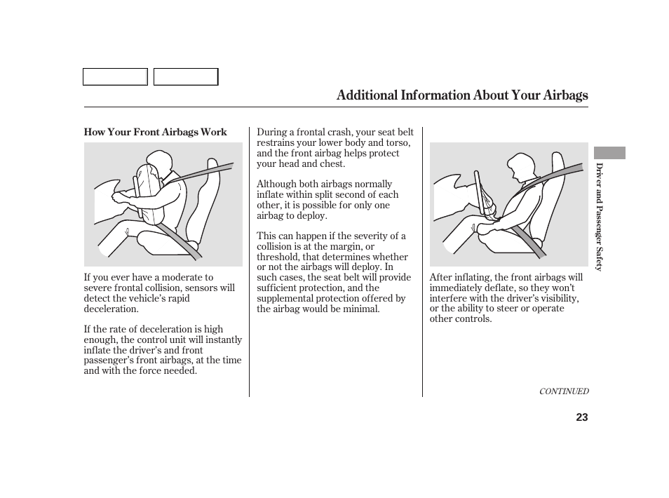 Additional information about your airbags | Acura 2005 RSX - Owner's Manual User Manual | Page 24 / 243