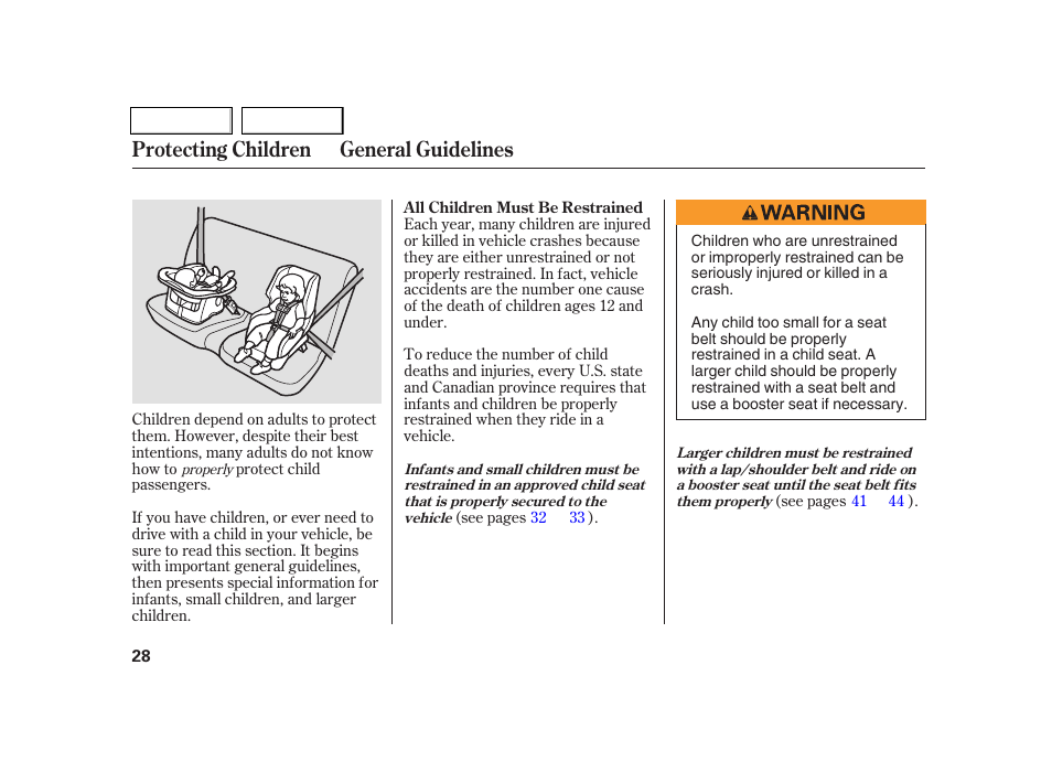 Protecting children general guidelines | Acura 2005 RSX - Owner's Manual User Manual | Page 29 / 243