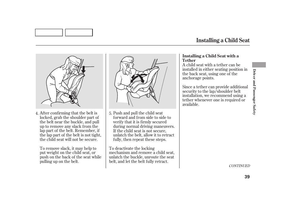 Installing a child seat | Acura 2005 RSX - Owner's Manual User Manual | Page 40 / 243