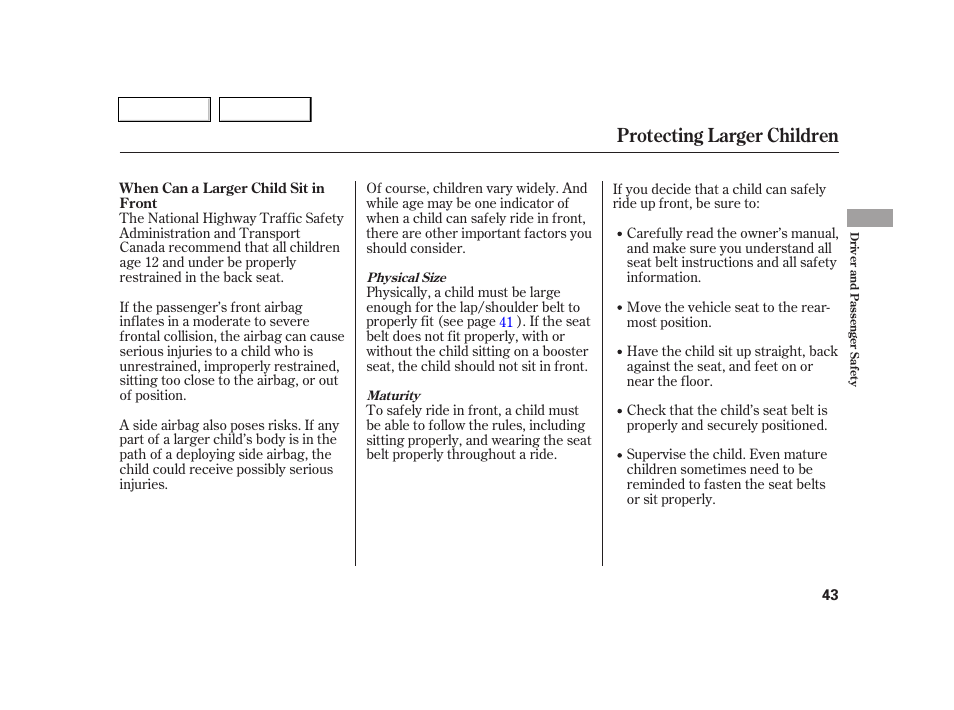 Protecting larger children | Acura 2005 RSX - Owner's Manual User Manual | Page 44 / 243