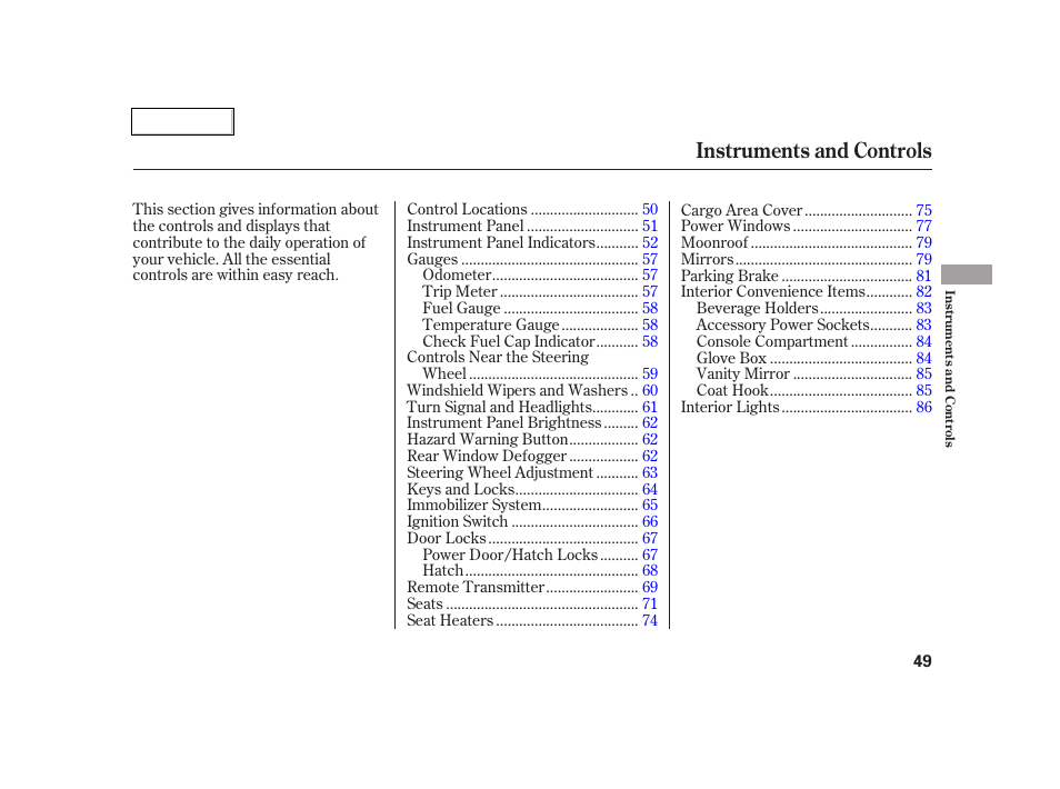 Instruments and controls | Acura 2005 RSX - Owner's Manual User Manual | Page 50 / 243