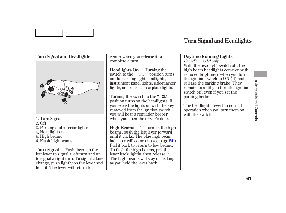 Turn signal and headlights | Acura 2005 RSX - Owner's Manual User Manual | Page 62 / 243