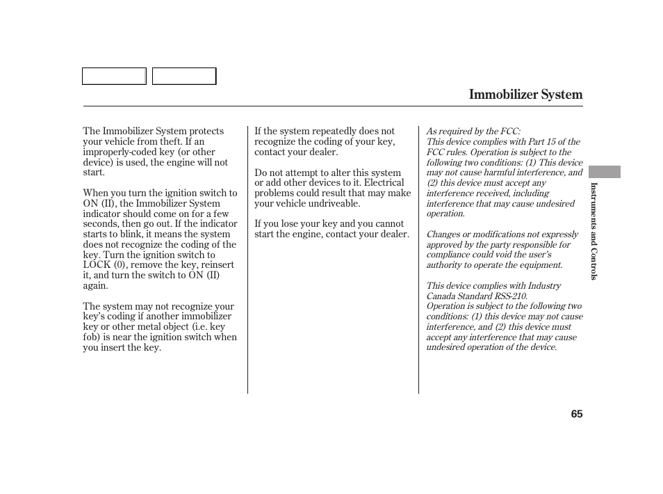 Immobilizer system | Acura 2005 RSX - Owner's Manual User Manual | Page 66 / 243