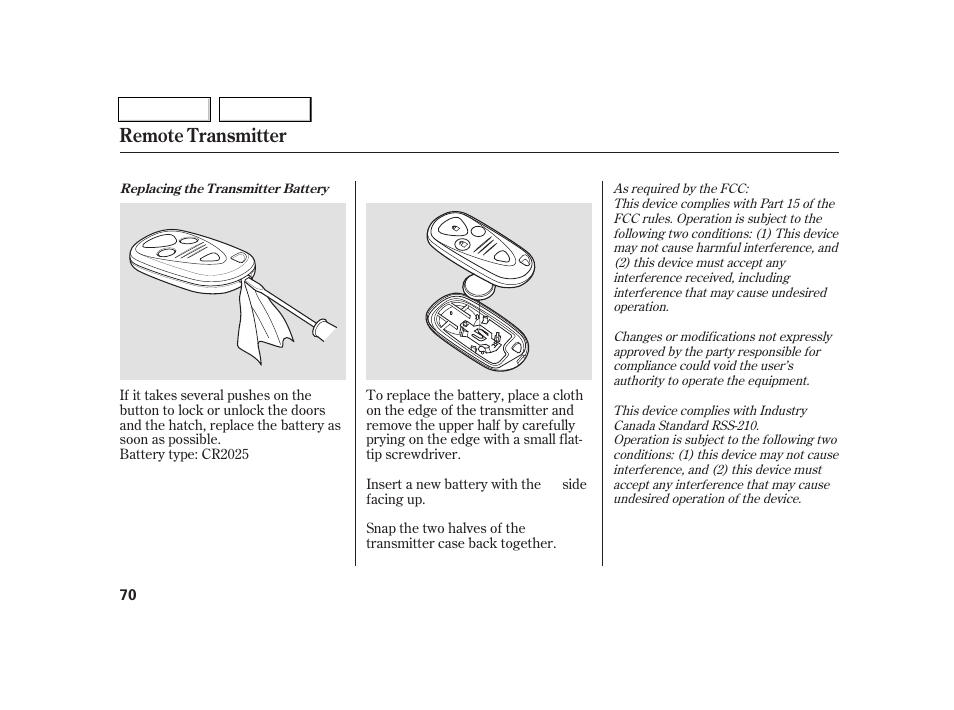 Remote transmitter | Acura 2005 RSX - Owner's Manual User Manual | Page 71 / 243