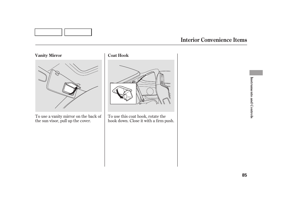 Interior convenience items | Acura 2005 RSX - Owner's Manual User Manual | Page 86 / 243