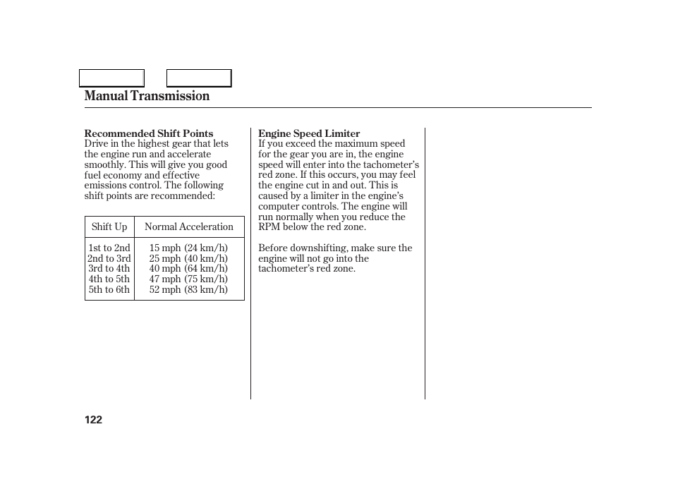 Manual transmission | Acura 2005 NSX - Owner's Manual User Manual | Page 124 / 228