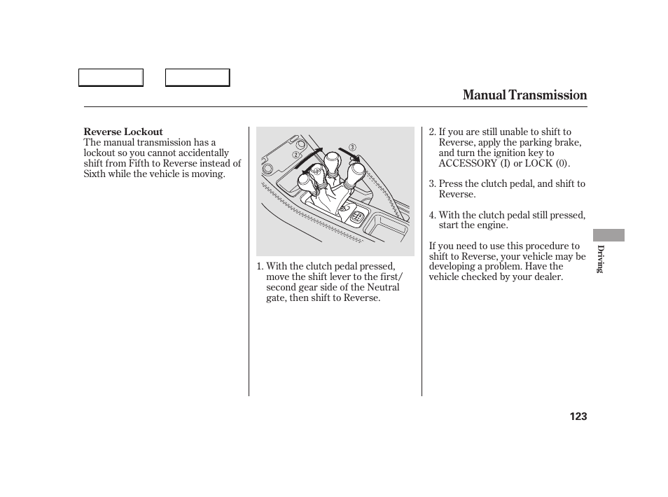 Manual transmission | Acura 2005 NSX - Owner's Manual User Manual | Page 125 / 228