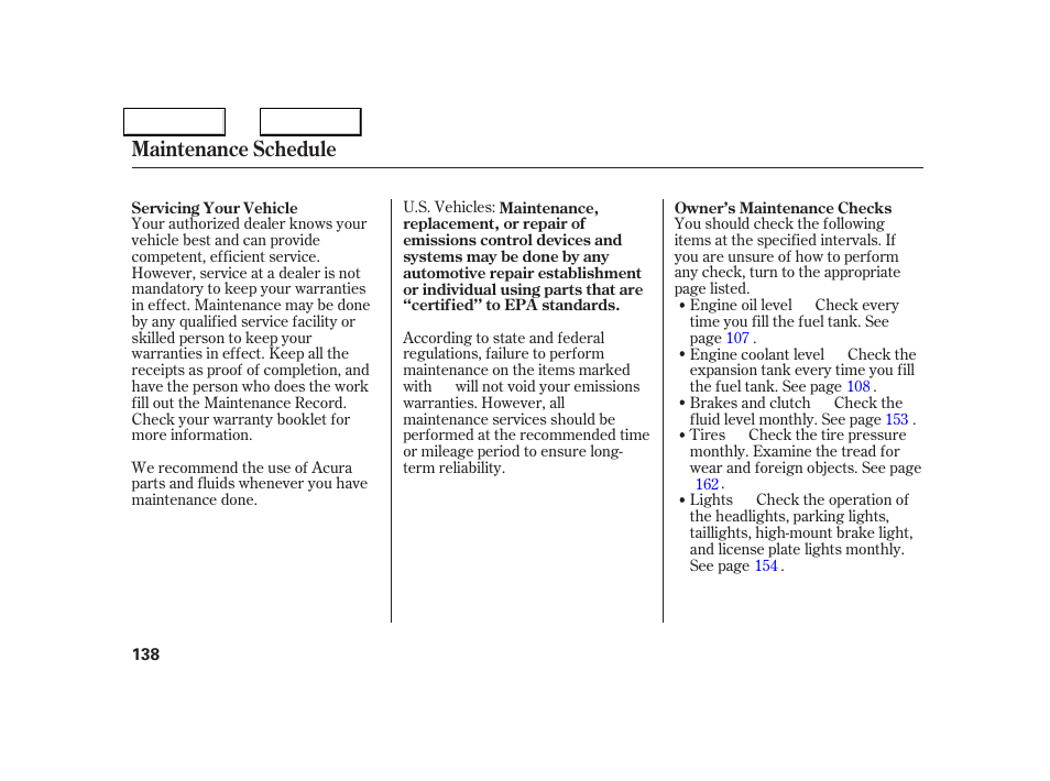 Maintenance schedule | Acura 2005 NSX - Owner's Manual User Manual | Page 140 / 228