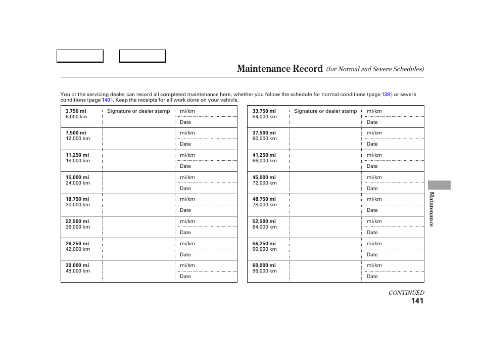 Maintenance record | Acura 2005 NSX - Owner's Manual User Manual | Page 143 / 228