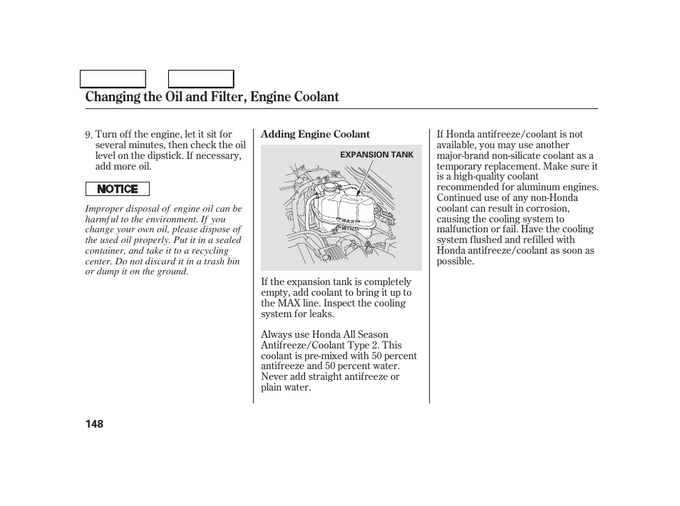 Changing the oil and filter, engine coolant | Acura 2005 NSX - Owner's Manual User Manual | Page 150 / 228