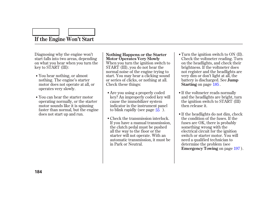If the engine won’t start | Acura 2005 NSX - Owner's Manual User Manual | Page 186 / 228