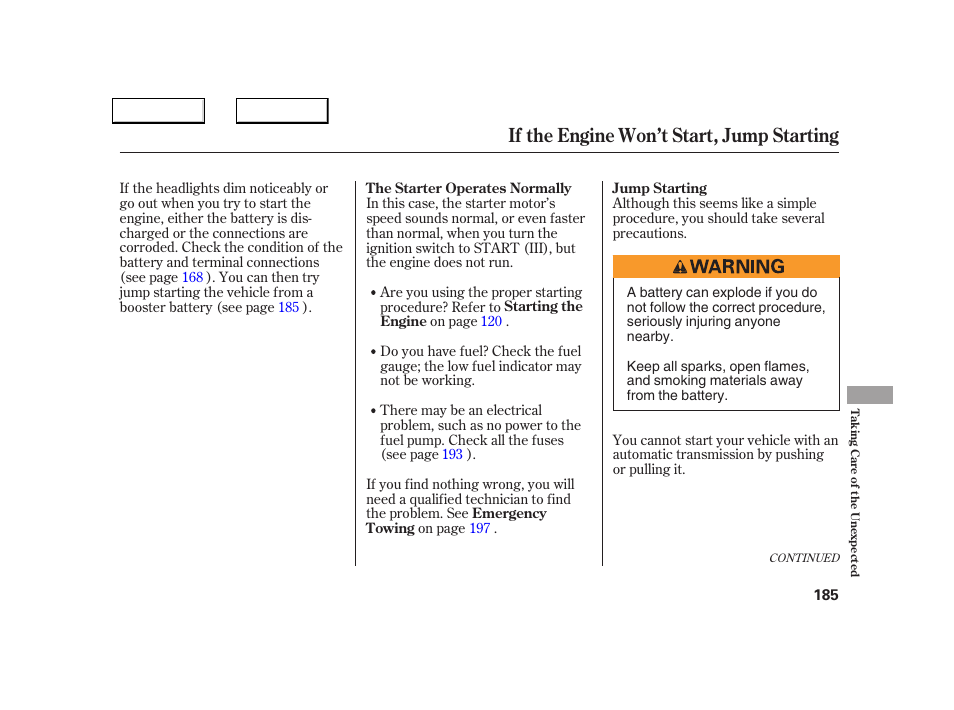 If the engine won’t start, jump starting | Acura 2005 NSX - Owner's Manual User Manual | Page 187 / 228