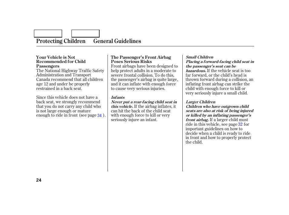 Protecting children general guidelines | Acura 2005 NSX - Owner's Manual User Manual | Page 26 / 228