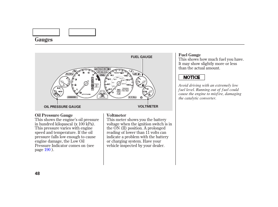 Gauges | Acura 2005 NSX - Owner's Manual User Manual | Page 50 / 228