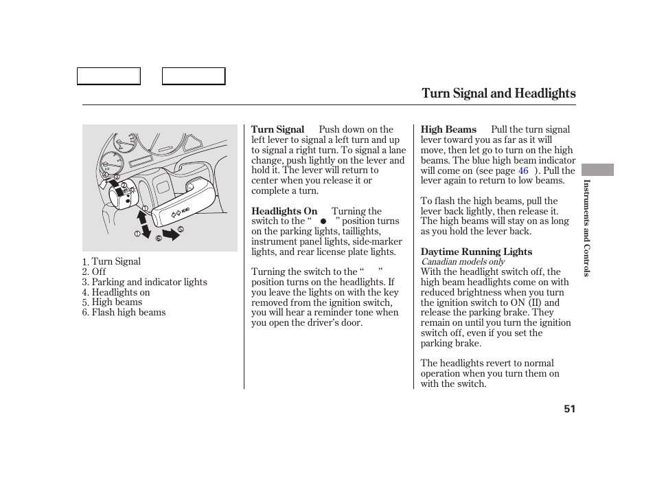 Turn signal and headlights | Acura 2005 NSX - Owner's Manual User Manual | Page 53 / 228