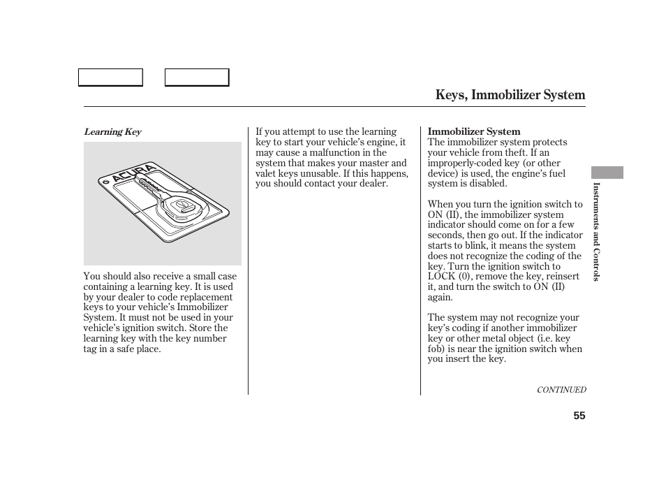 Keys, immobilizer system | Acura 2005 NSX - Owner's Manual User Manual | Page 57 / 228