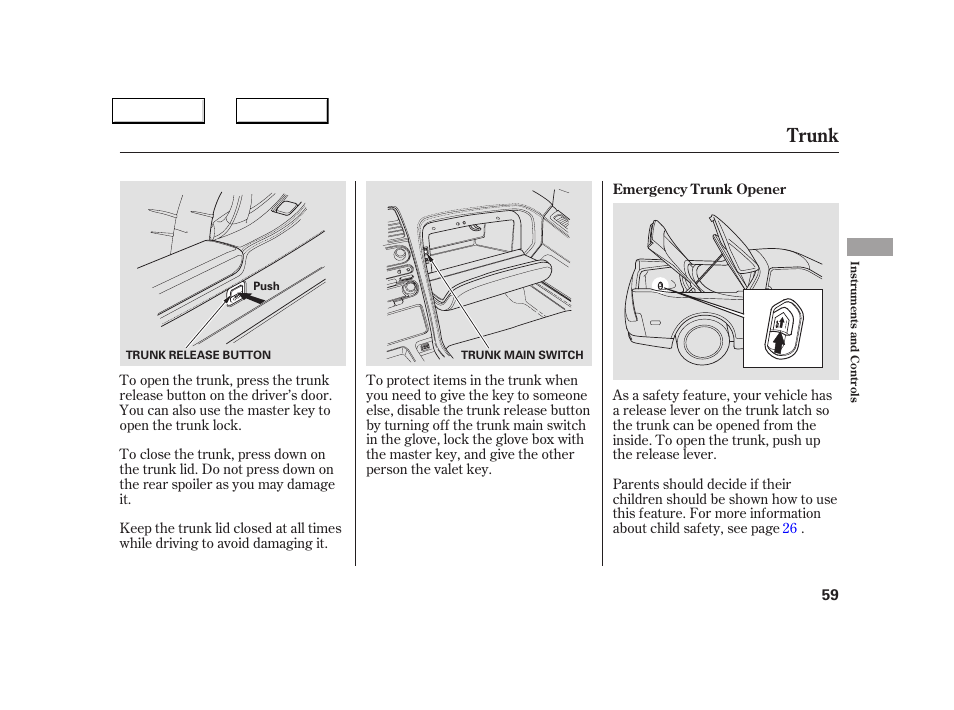 Trunk | Acura 2005 NSX - Owner's Manual User Manual | Page 61 / 228