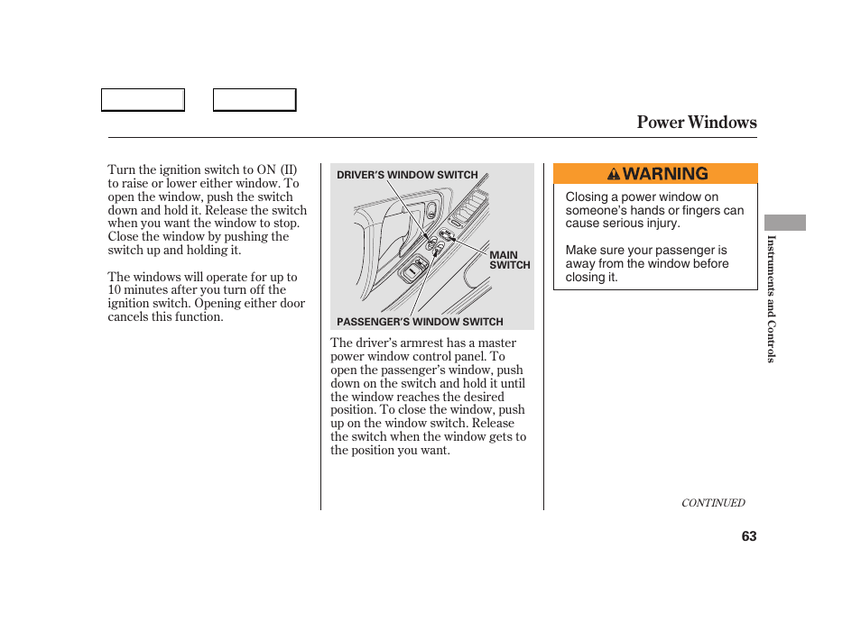 Power windows | Acura 2005 NSX - Owner's Manual User Manual | Page 65 / 228