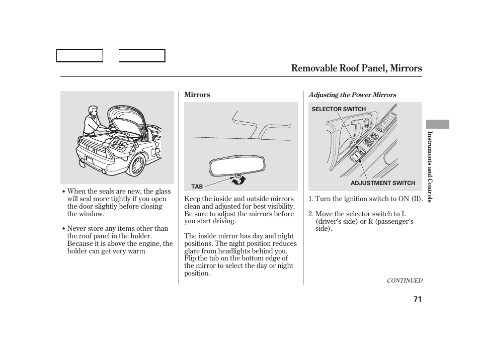 Removable roof panel, mirrors | Acura 2005 NSX - Owner's Manual User Manual | Page 73 / 228