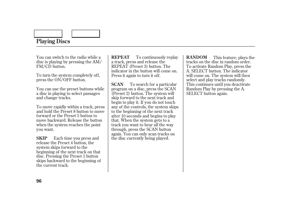 Playing discs | Acura 2005 NSX - Owner's Manual User Manual | Page 98 / 228