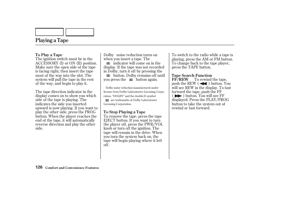 Playing a tape | Acura 2004 MDX - Owner's Manual User Manual | Page 130 / 284