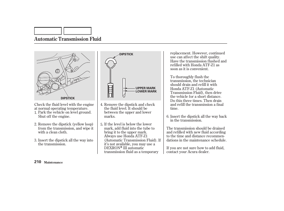Automatic transmission fluid | Acura 2004 MDX - Owner's Manual User Manual | Page 214 / 284