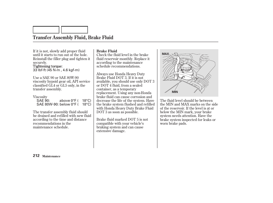 Transfer assembly fluid, brake fluid | Acura 2004 MDX - Owner's Manual User Manual | Page 216 / 284