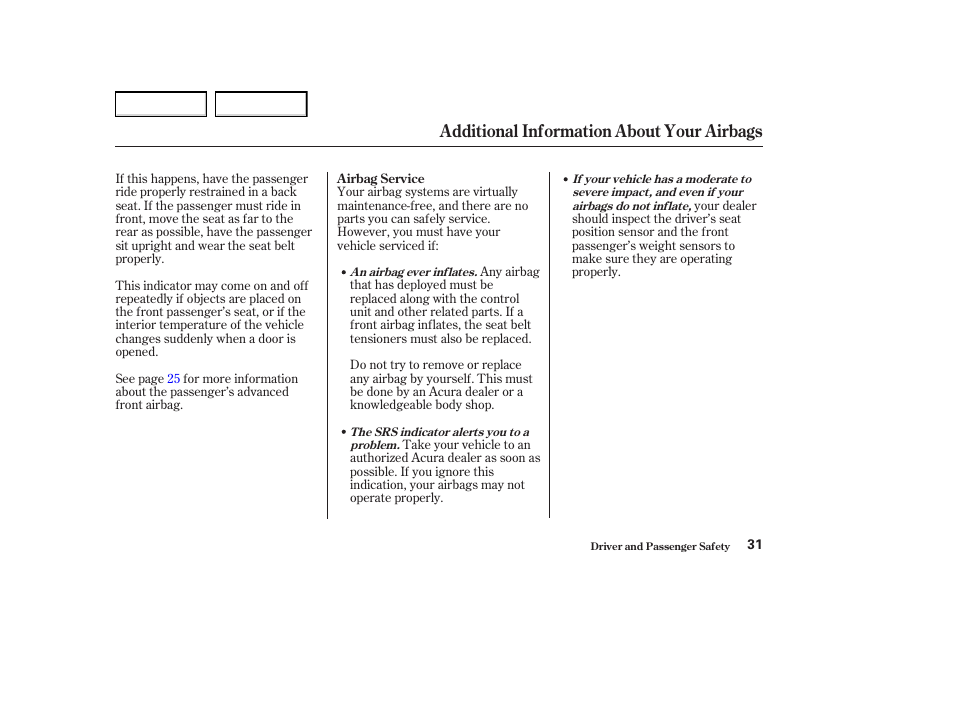 Additional information about your airbags | Acura 2004 MDX - Owner's Manual User Manual | Page 35 / 284