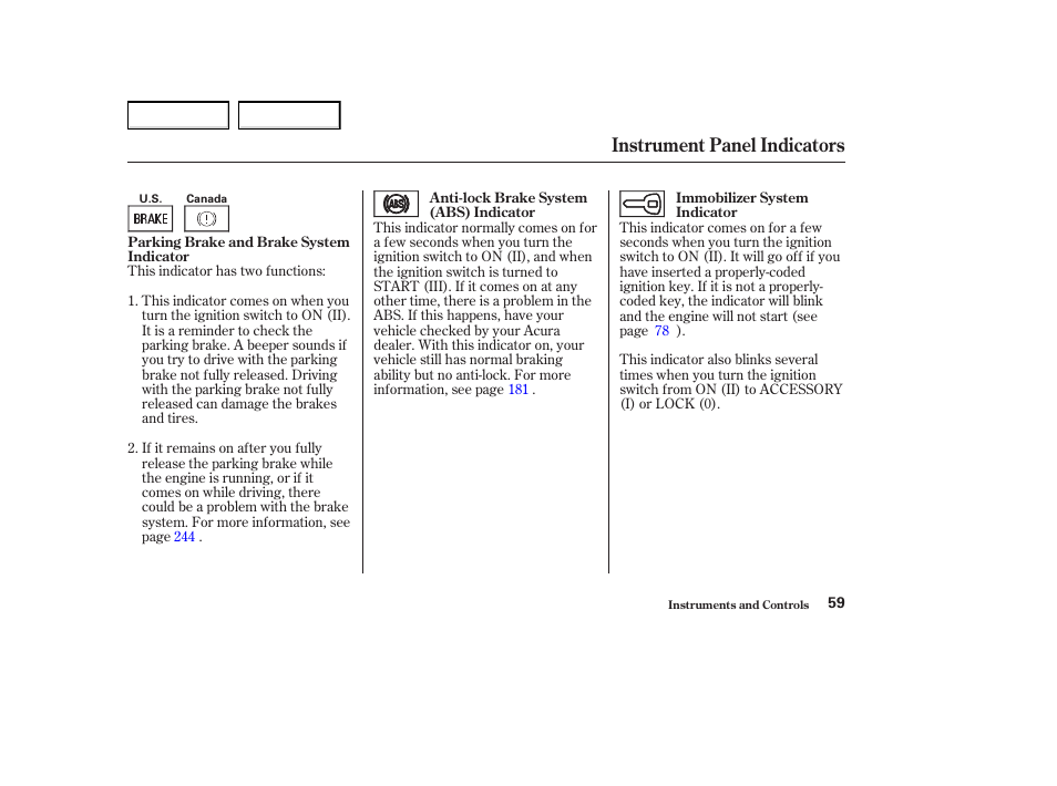 Instrument panel indicators | Acura 2004 MDX - Owner's Manual User Manual | Page 63 / 284