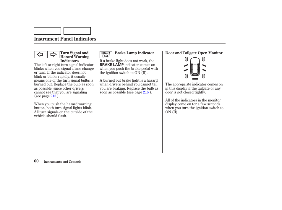 Instrument panel indicators | Acura 2004 MDX - Owner's Manual User Manual | Page 64 / 284