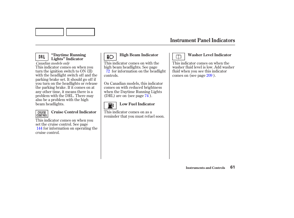 Instrument panel indicators | Acura 2004 MDX - Owner's Manual User Manual | Page 65 / 284