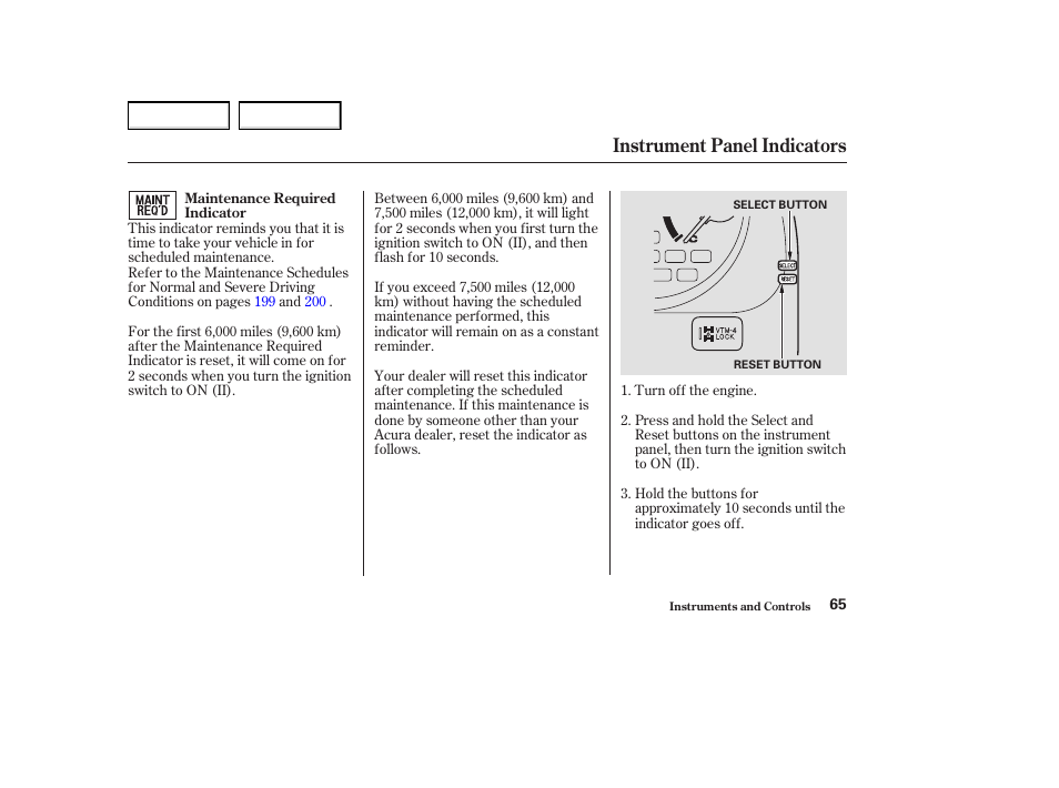 Instrument panel indicators | Acura 2004 MDX - Owner's Manual User Manual | Page 69 / 284