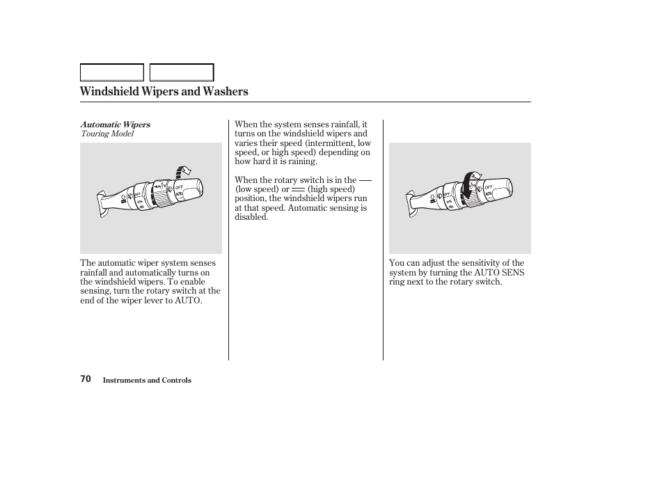 Windshield wipers and washers | Acura 2004 MDX - Owner's Manual User Manual | Page 74 / 284