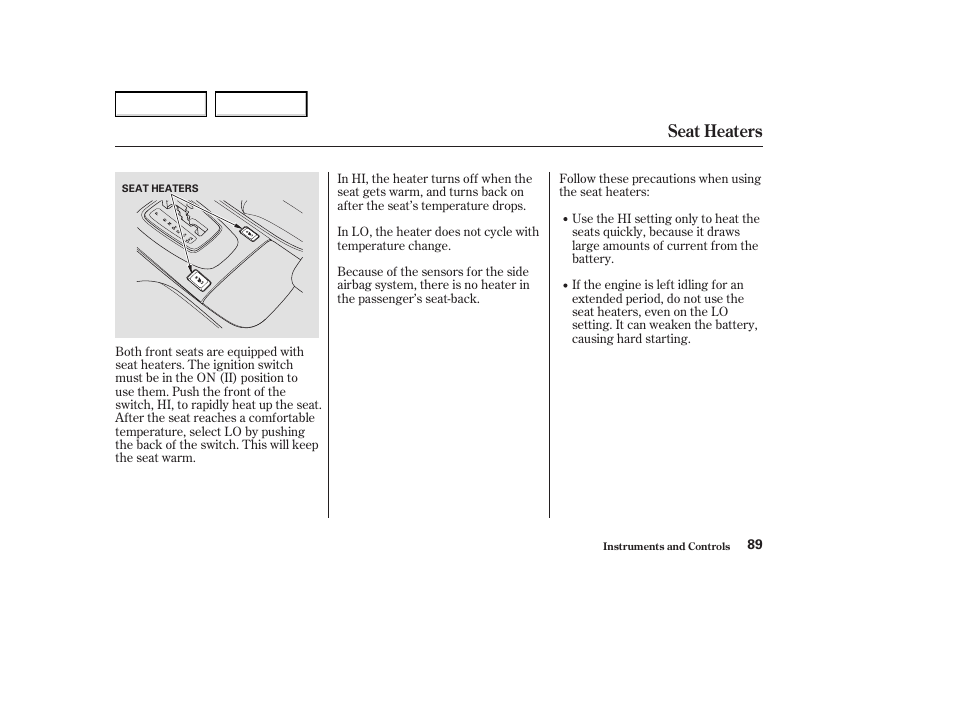 Seat heaters | Acura 2004 MDX - Owner's Manual User Manual | Page 93 / 284