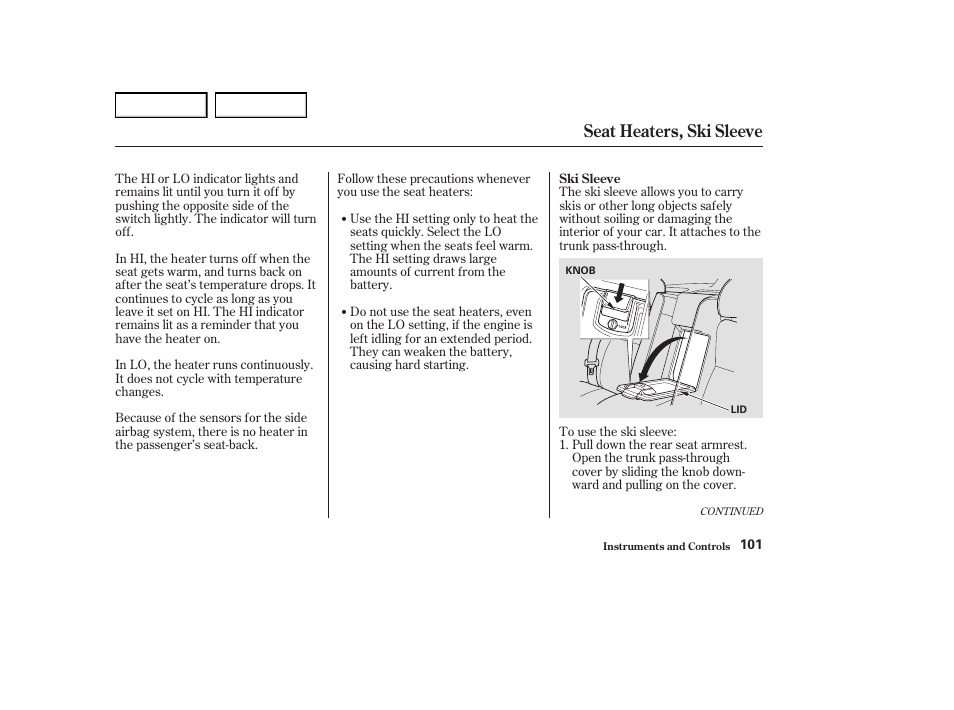 Seat heaters, ski sleeve | Acura 2004 RL - Owner's Manual User Manual | Page 104 / 370