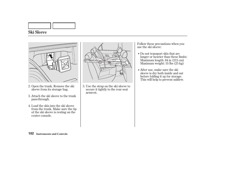 Ski sleeve | Acura 2004 RL - Owner's Manual User Manual | Page 105 / 370