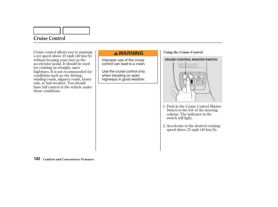 Cruise control | Acura 2004 RL - Owner's Manual User Manual | Page 185 / 370