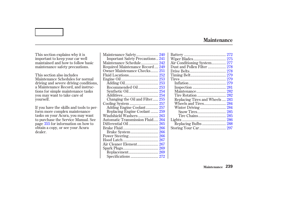 Maintenance | Acura 2004 RL - Owner's Manual User Manual | Page 242 / 370