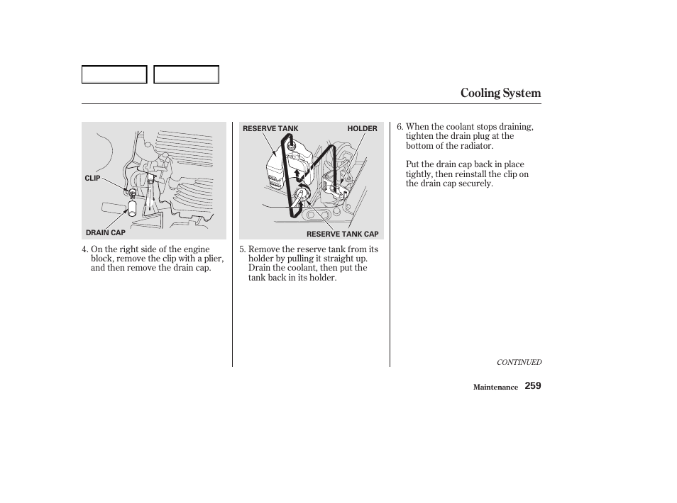 Cooling system | Acura 2004 RL - Owner's Manual User Manual | Page 262 / 370