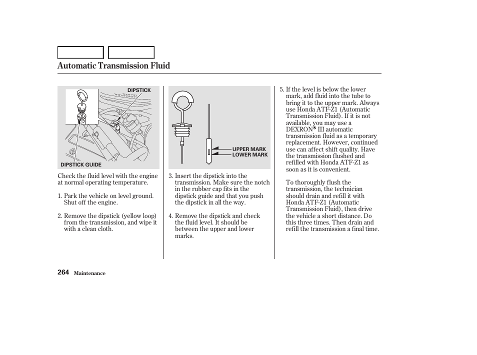 Automatic transmission fluid | Acura 2004 RL - Owner's Manual User Manual | Page 267 / 370