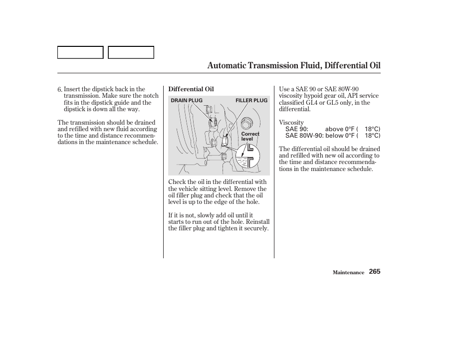 Automatic transmission fluid, differential oil | Acura 2004 RL - Owner's Manual User Manual | Page 268 / 370