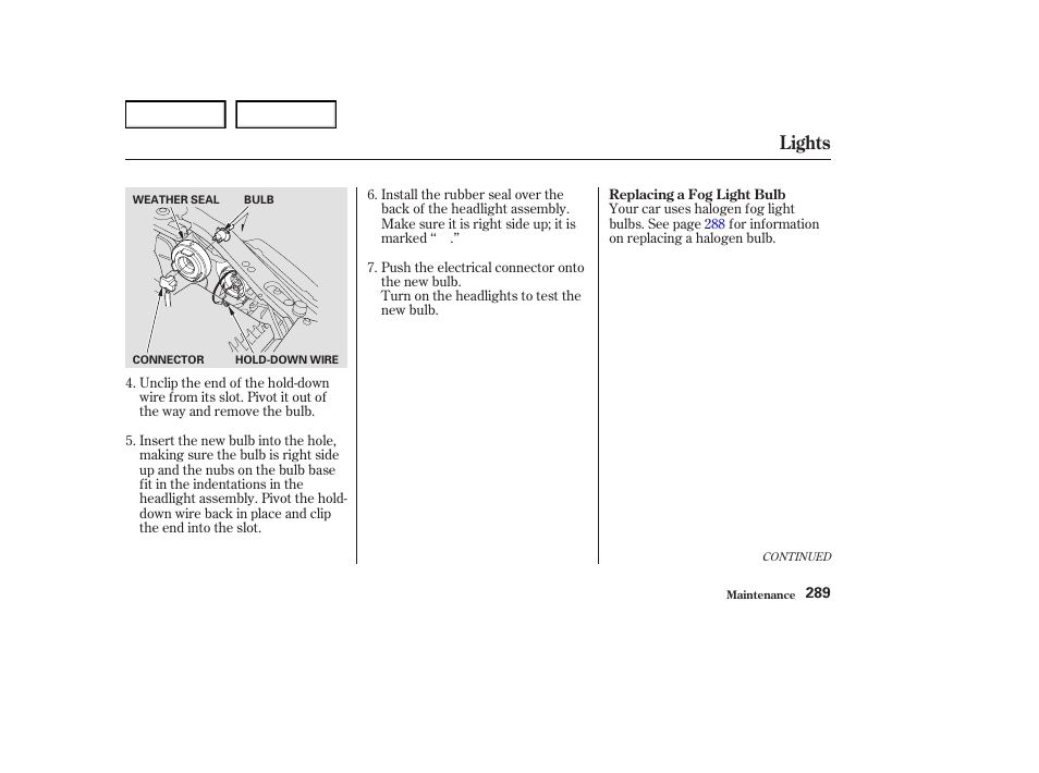 Lights | Acura 2004 RL - Owner's Manual User Manual | Page 292 / 370