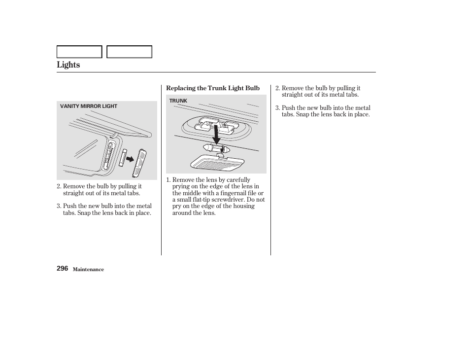 Lights | Acura 2004 RL - Owner's Manual User Manual | Page 299 / 370