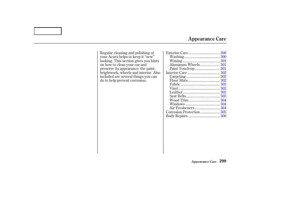 Appearance care | Acura 2004 RL - Owner's Manual User Manual | Page 302 / 370