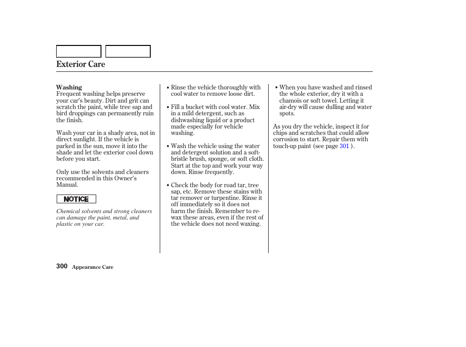 Exterior care | Acura 2004 RL - Owner's Manual User Manual | Page 303 / 370