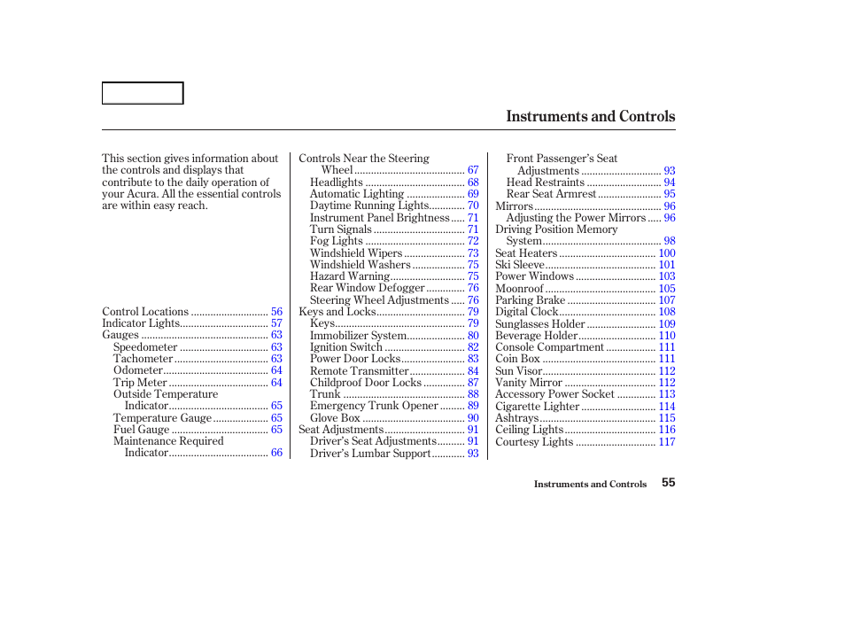 Instruments and controls | Acura 2004 RL - Owner's Manual User Manual | Page 58 / 370