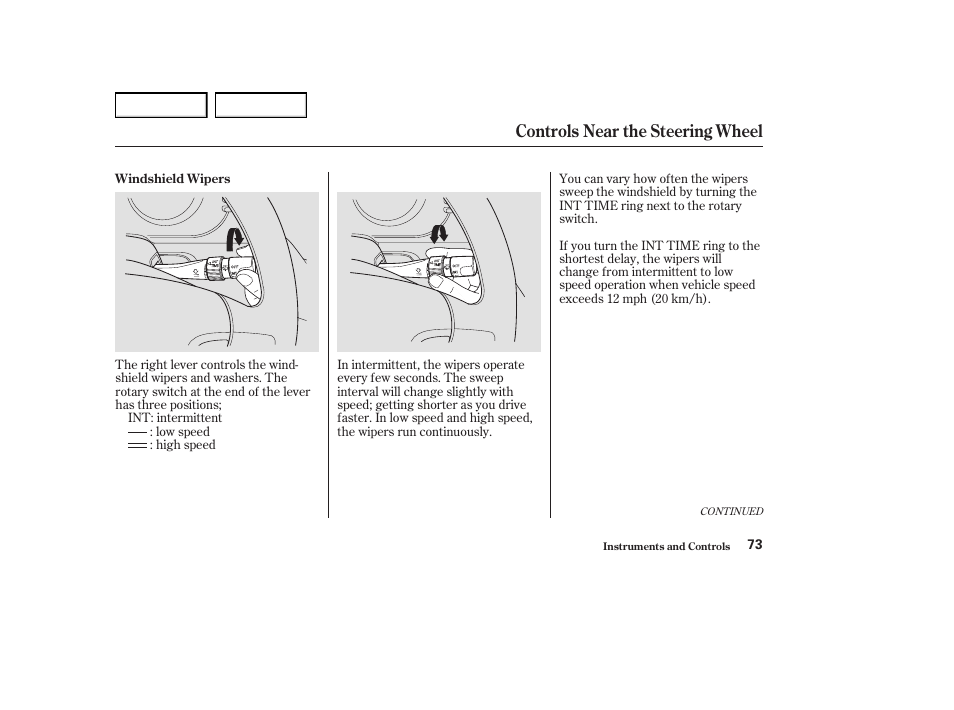 Controls near the steering wheel | Acura 2004 RL - Owner's Manual User Manual | Page 76 / 370